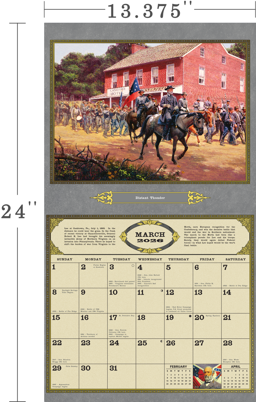 2026 Commanders in Gray Civil War Calendar Robert E Lee Gettysburg Mort Kunstler