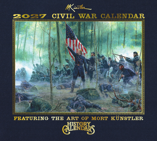 The NEW 2027 Mort Künstler Civil War Calendar